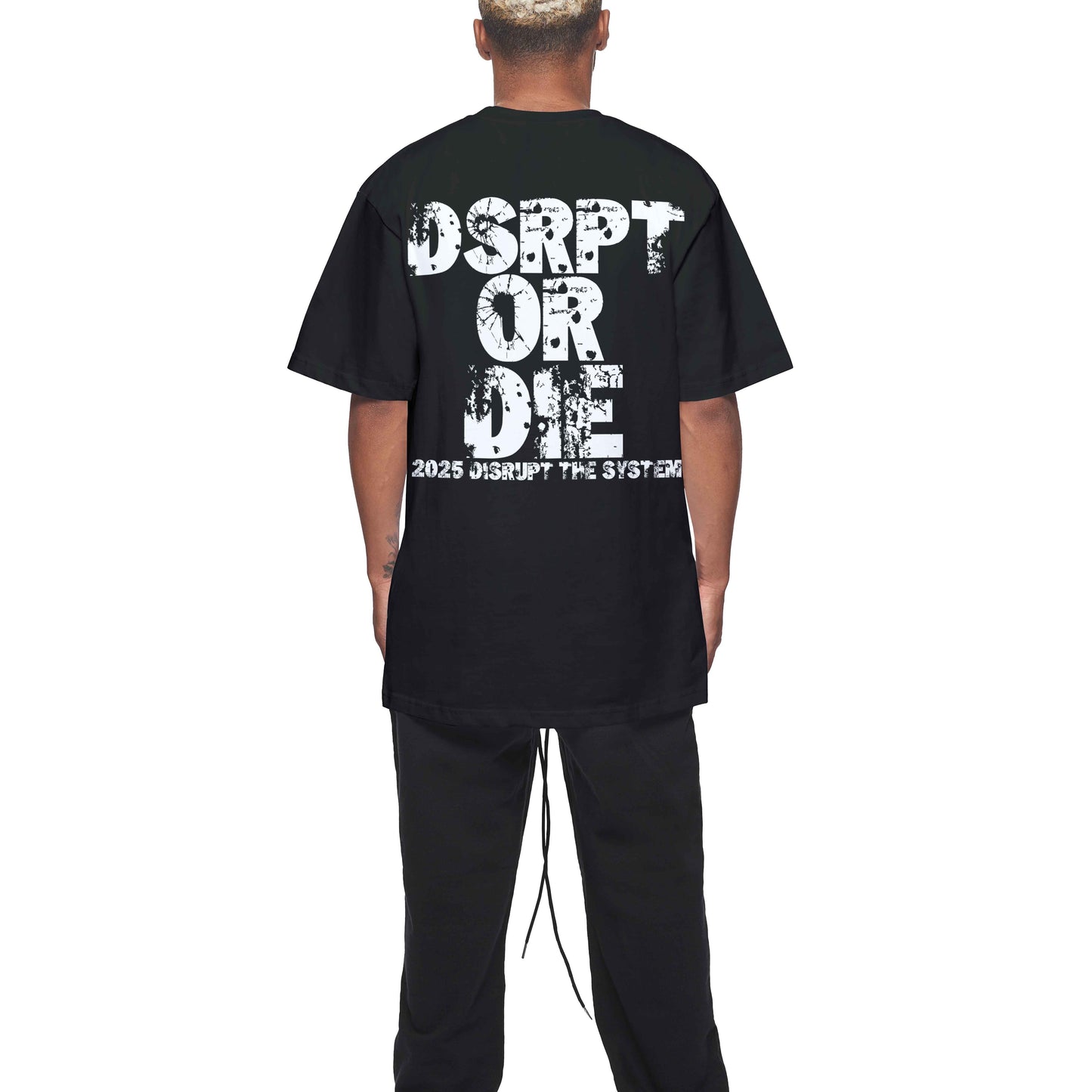 DISRUPT OR DIE (BLACK)