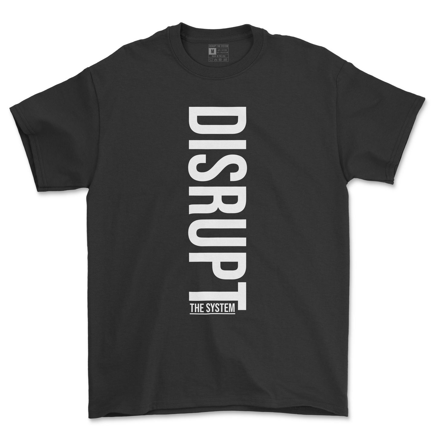 The Classic "DISRUPT" Black